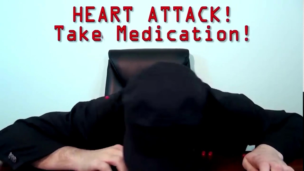 HEART ATTACK ! Take Medication ! - YouTube