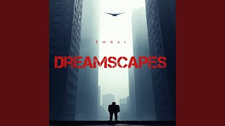 Dreamscapes