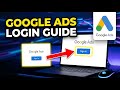 How to login to Google Ads for PPC campaign management - Step By Step