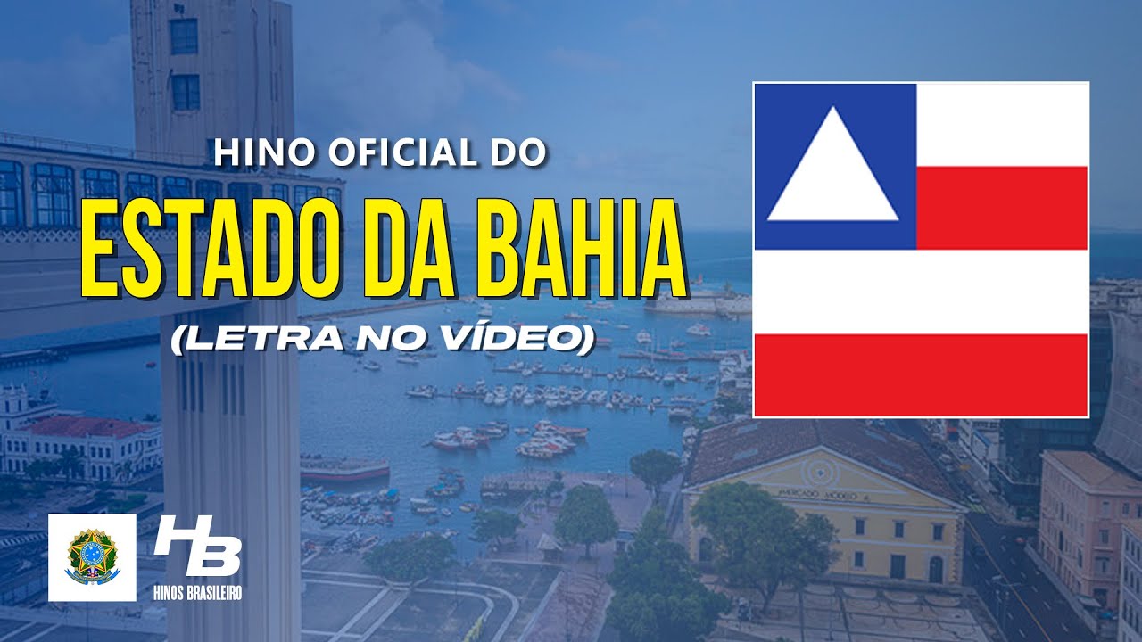Hino da Bahia (LEGENDADO) - YouTube