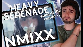 NMIXX "Heavy Serenade" REACTION | SONG OF THE CENTURY 🌸😭