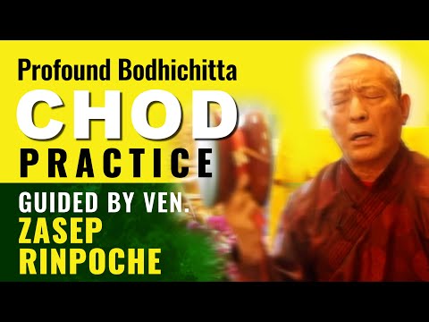 Chod Teaching: Cutting Attachments with Profound Bodhichitta Practice: How, Why, Where to Practice