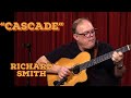 Richard smith plays cascade