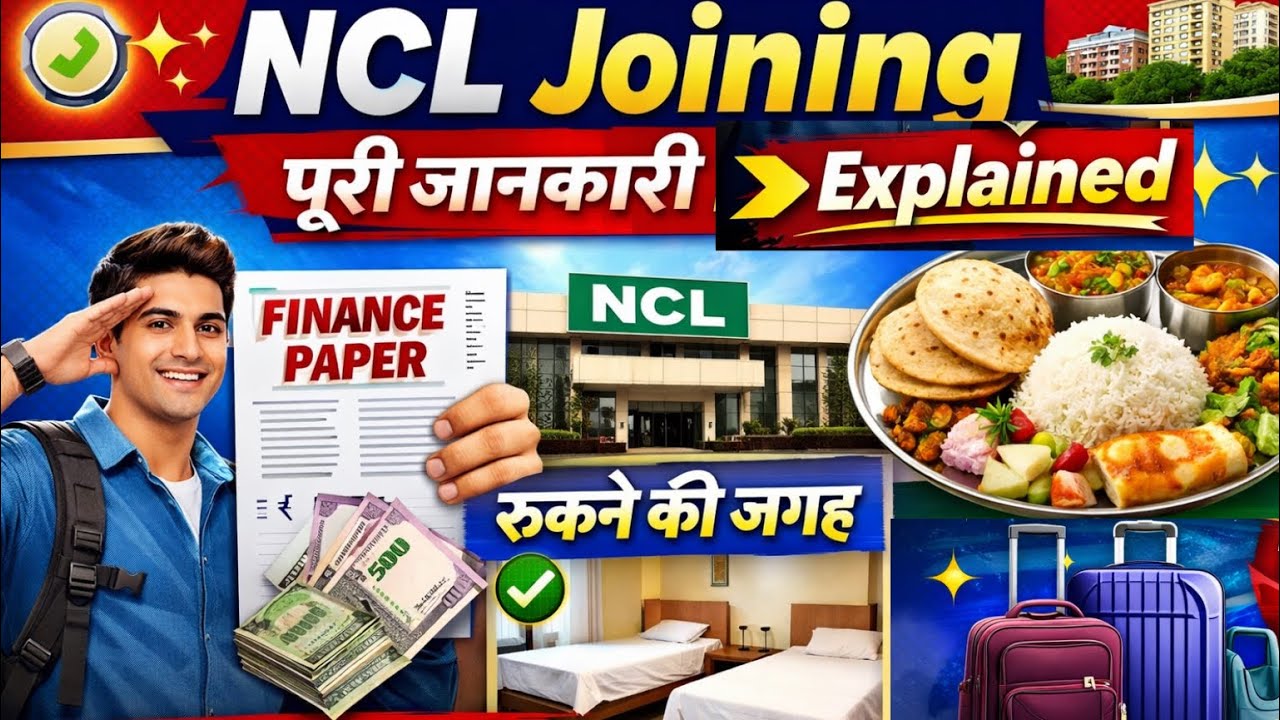 NCL Joining Step-by-Step | Finance Paper work , 