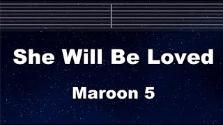 Practice Karaoke♬ She Will Be Loved - Maroon 5 【With Guide Melody】 Instrumental, Lyric, BGM, 歌詞