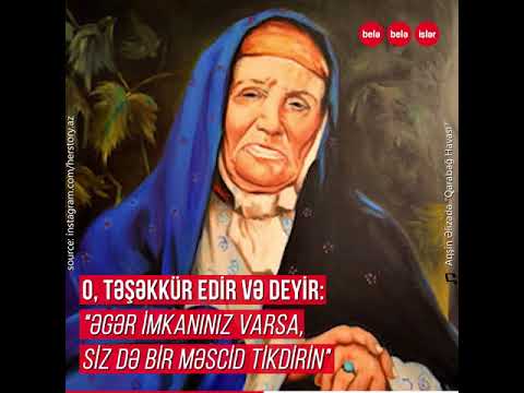 Təzəpir məscidini tikdirən, Şollar suyunu çəkdirən Nabat Aşurbəyova