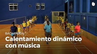 Calentamiento Dinámico Con Música Antes De Jugar Bádminton
