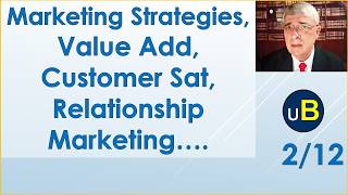 1182Mkt-Value Add, Customer Sat, Mkt Strategies.... 2/12