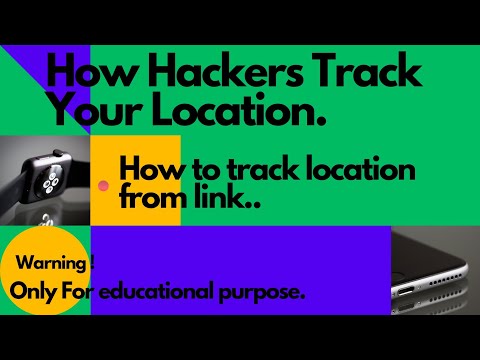 How Hacker's Track Your Location || Track Location (Practical) Video||#ethical hacking