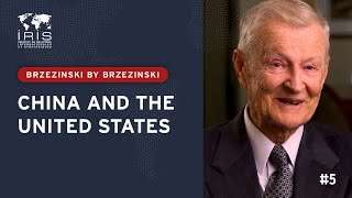 China and the United States | Chapter 5 - Brzeziński by Brzeziński