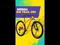 Обзор велосипеда Merida Big Trail 200