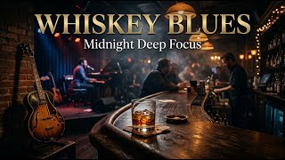Coffee Shop Whiskey Blues | Smooth Instrumental Music for Study & Relaxation