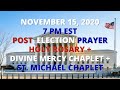 Post Election Prayer Glorious ROSARY + DIVINE MERCY CHAPLET + SAINT MICHAEL CHAPLET