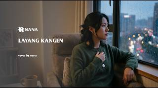 Layang Kangen - Didi Kempot | Cover by Nana Music (Campursari Cover Menyentuh)