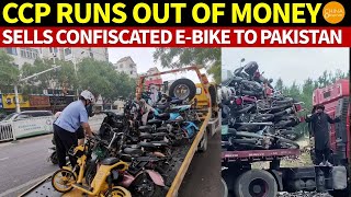 Download lagu CCP Runs Out of Money, Sells Large Quantity of Confiscated Electric Bicycles to Pakistan