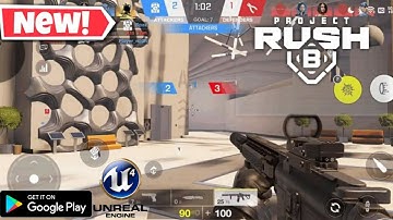 PROJECT RUSH B (ANDROID AND IOS) NEW BETA GAMEPLAY TRAILER