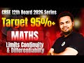 Target 95% + Series |12th Board CBSE|Limits Continuity &amp; Differentiabilty|Part-1|Er. Prashant Gupta|