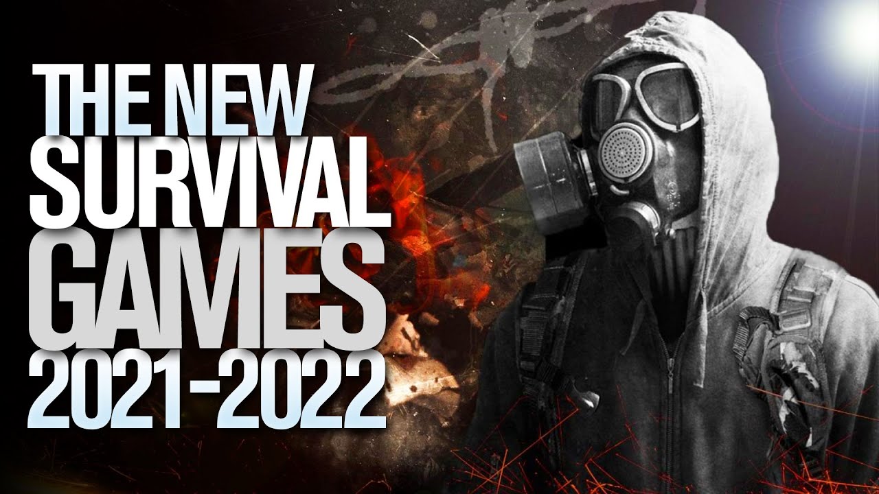 New and Upcoming Survival Games in 2021-2022 on PS, XBOX, PC