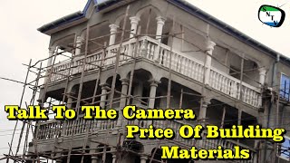Talk To The Camera - Price Of Building Materials In Sierra Leone screenshot 4