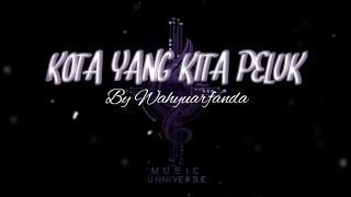 Lagu Indie Indonesia Terbaru 2026 🎧 Paling Enak Didengar Saat Santai 'KOTA YANG KITA PELUK'