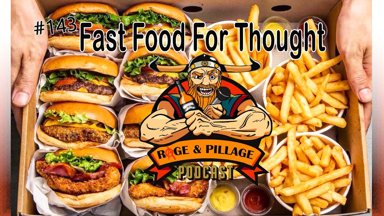 Pro Rage Food Rage and Pillage #143: Food For Thought - YouTube