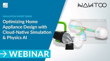 Optimizing Home Appliance Design with Cloud-Native Simulation and Physics AI