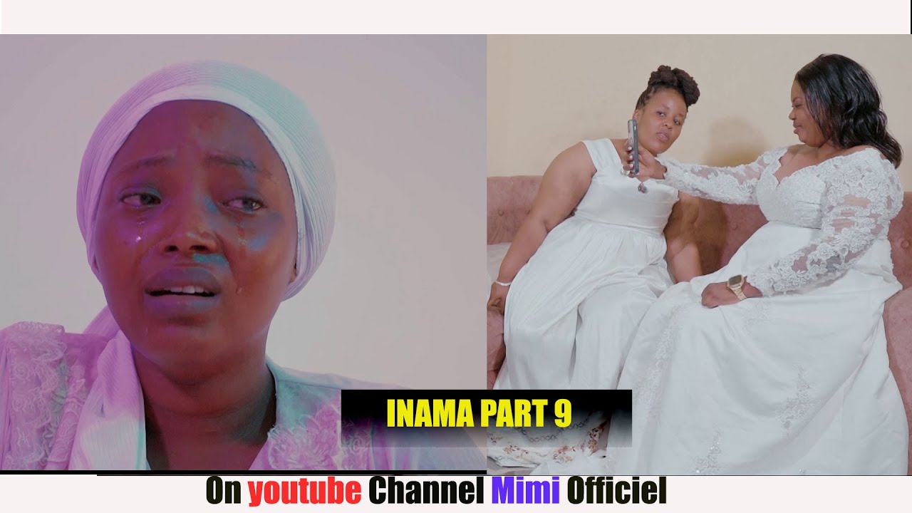 INÂMA FILM PART 9 / Nella agize marriage  Mimi nawe agahinda kagomba kumwica 😭