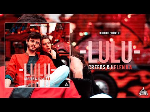 Creeds & Helen KA - LULU (Official Video)