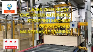 OMS TR1800 STRAPPING HEAD MACHINE MAINTENANCE TRAINING