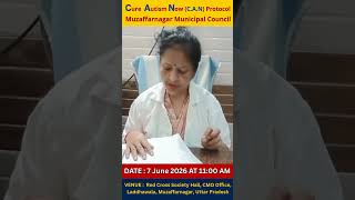 ऑटिज़्म मुक्त मुज़फ्फरनगर अभियान AutismMuktMuzaffarnagar #AutismAwareness #CANProtocol #DrBRC