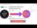 Arcade Hero: Enter the Firewall Target Tag || ARC142 || LVL 3 GEN AI || ARCADE 2024