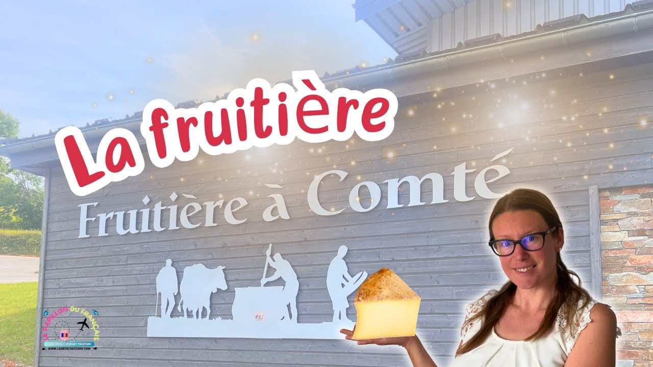 La fruitière, une histoire de fromage?