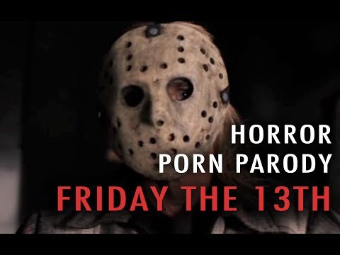 Horror Porn Parody: Friday the 13th