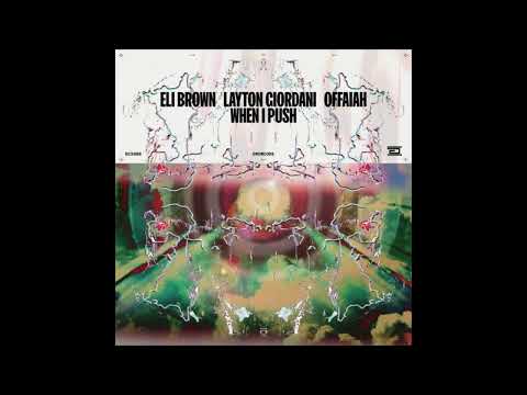 Eli Brown, Layton Giordani & OFFAIAH - When I Push [Drumcode]