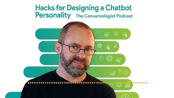 Episode 9 - Hacks for Designing a Chatbot Personality