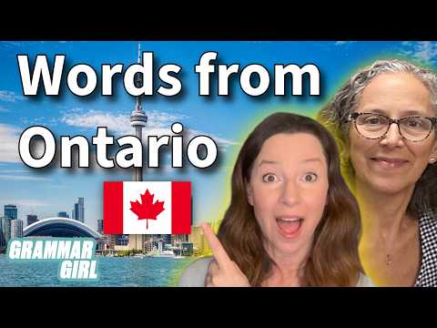 Words and Phrases from Ontario, Canada