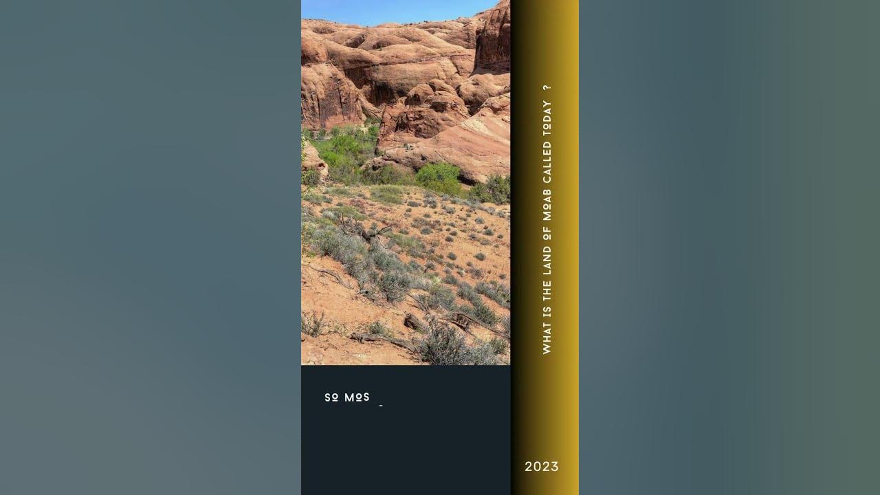What is the Land of Moab called today? shorts viral moab ancient 