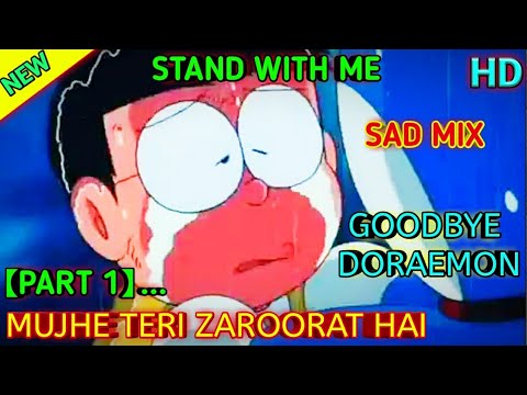 Goodbye Doraemon Part 1 Zaroorat Song | Doraemon And Nobita Emotional Sad Story | Sad Song