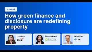 Webinar: How green finance and disclosure are redefining property