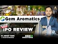 Gem Aromatics ipo | Gem Aromatics ipo review | Gem Aromatics ipo #gmp #ipo #mainboardipo