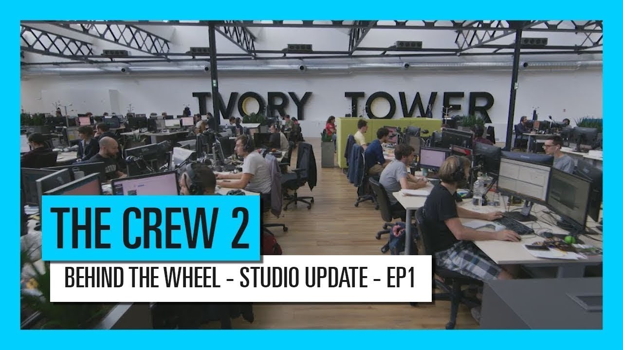 The Crew 2 - Behind the Wheel: Studio Update Ep1