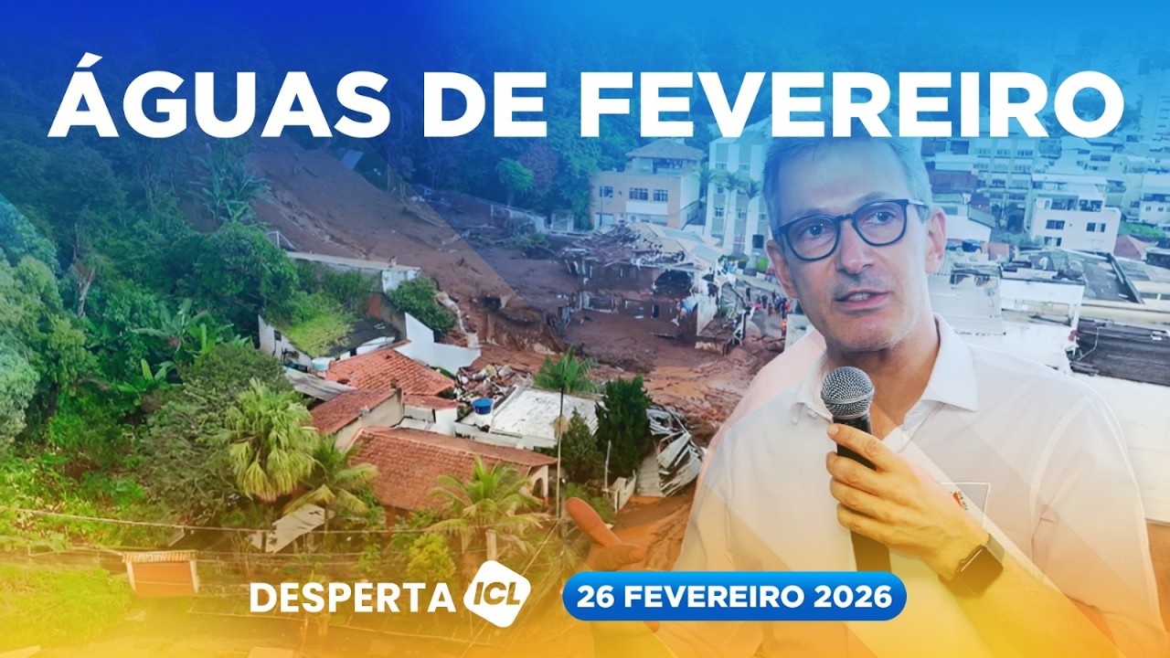 DESPERTA ICL - 26/02/26 - ZEMA REDUZIU VERBA DE COMBATE A ENCHENTE EM 95%
