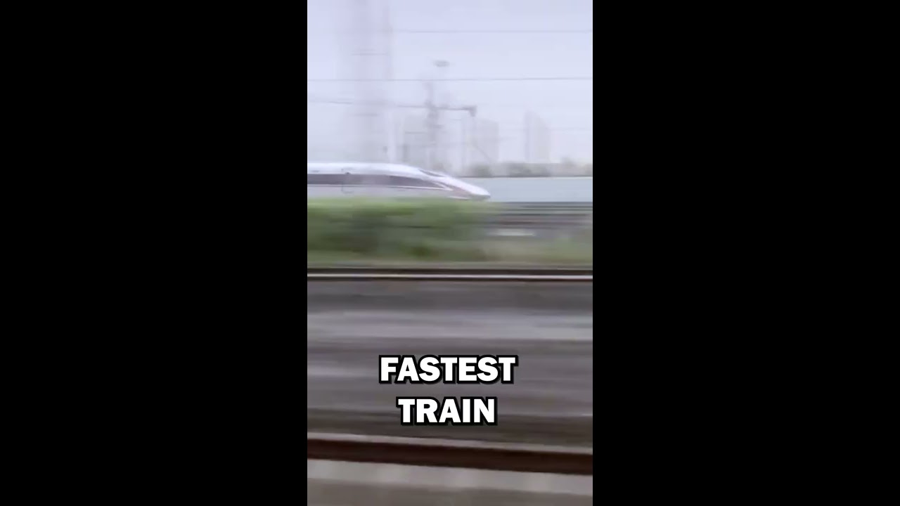 This Is The Fastest Train In World