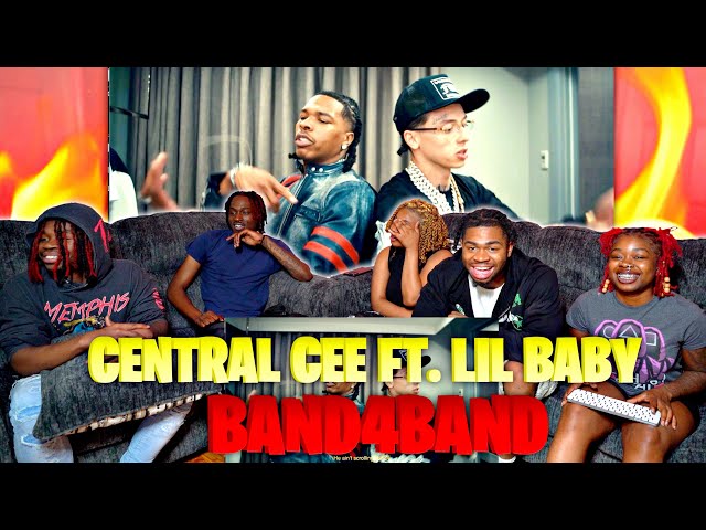 CENTRAL CEE FT. LIL BABY - BAND4BAND (MUSIC VIDEO) | REACTION class=