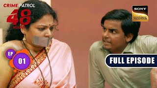 Madhuhans Apartments Hostage | Crime Patrol 48 Hours | Ep 1 | Full Episode | 10 July 2023