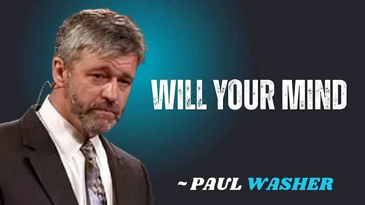 WILL YOUR MIND~\\!! PAUL WASHER BEST MOTIVATION SPEECH!!#motivationalspeech