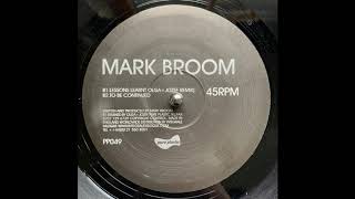 Mark Broom -  Lessons Learnt (Olga + Jozef Remix) (2003)