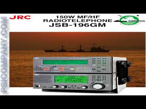 JRC JSB-196GM SSB-HF Radio: An Overview