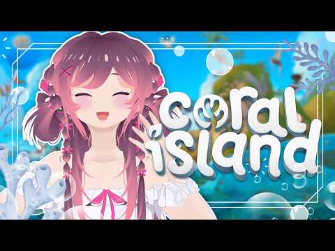 APA YANG BARU DI CORAL ISLAND SETELAH DITINGGAL SETAHUN?