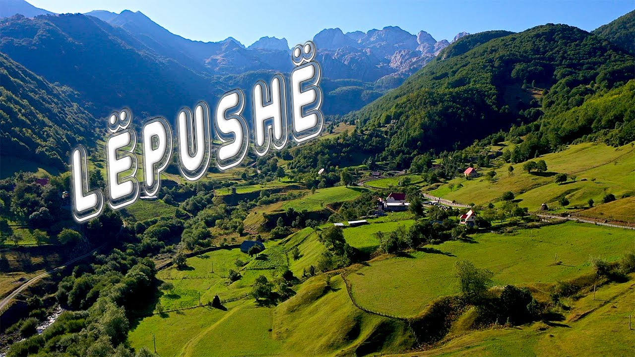 Lëpushë Village, Shkodër